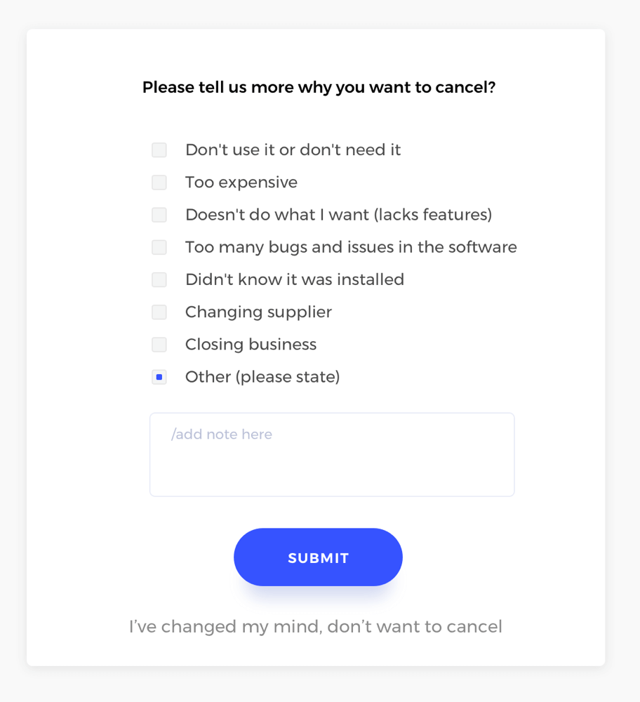 Screenshot of the new off-boarding survey designed to capture departing customer's thoughts so they can be channeled into design improvements and new feature sets.